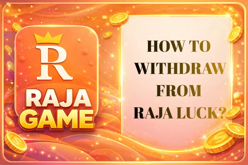 How to withdraw from raja luck ?