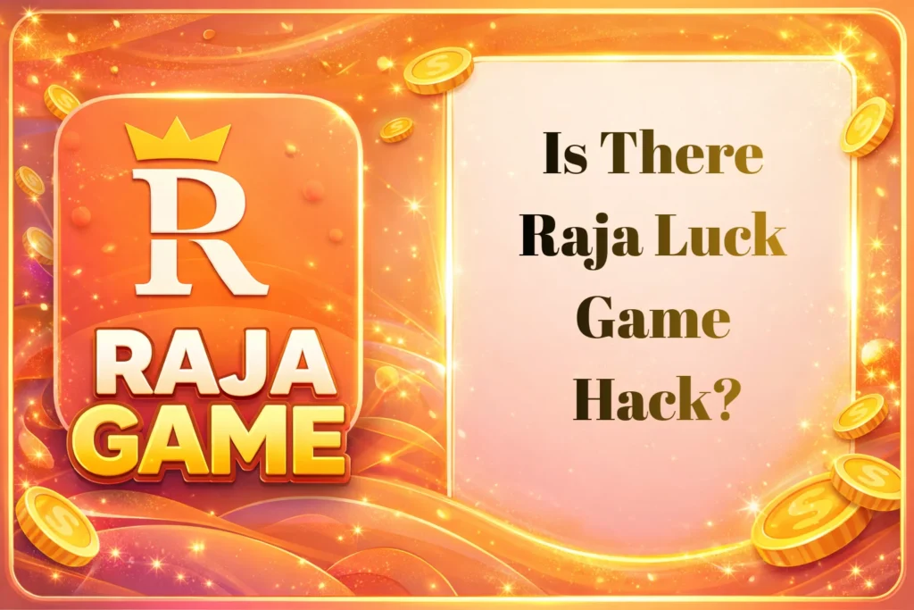 Is there raja luck game hack